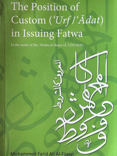 The Position Of Custom In Issuing Fatwa