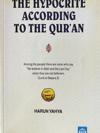 The Hypocrite According To The Qur'an