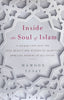 Inside The Soul Of Islam