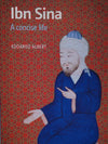 Ibn Sina A Concise Life