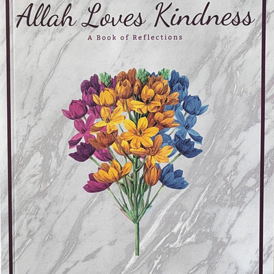Allah Loves Kindness
