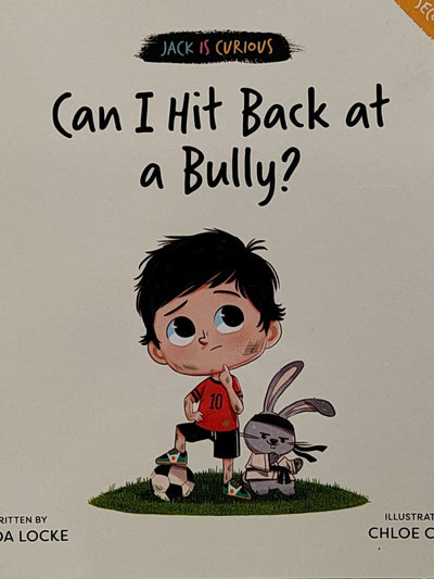 Can I Hit Back at a Bully?