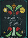 The Formidable Miss Cassidy