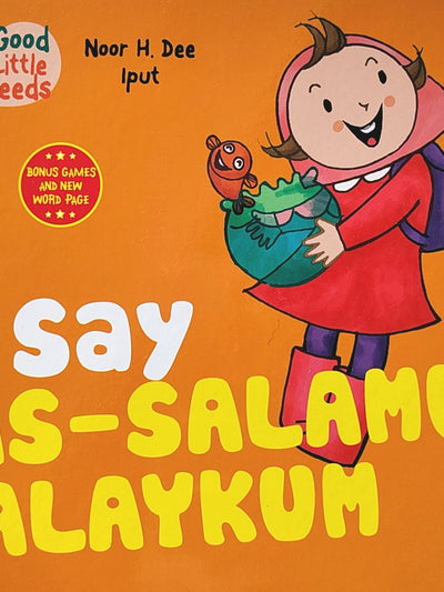 I Say As-Salamu 'Alaykum