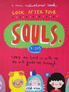 Look After Your Souls