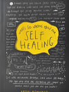 What's So Wrong About Self Healing
