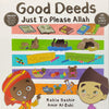 Good Deeds Just to Please Allah