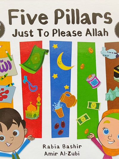 Five Pillars Just to Please Allah