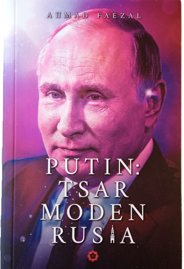 Putin : Tsar Moden Rusia