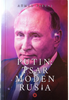 Putin : Tsar Moden Rusia