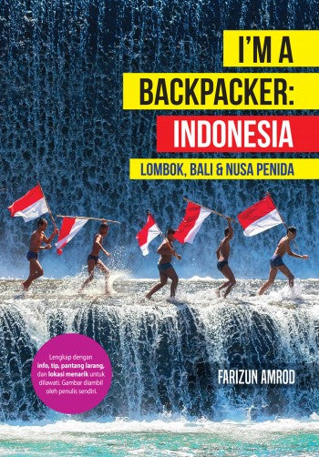 I'm A Backpacker : Indonesia
