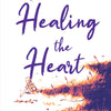 Healing The Heart