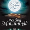 Meeting Muhammad