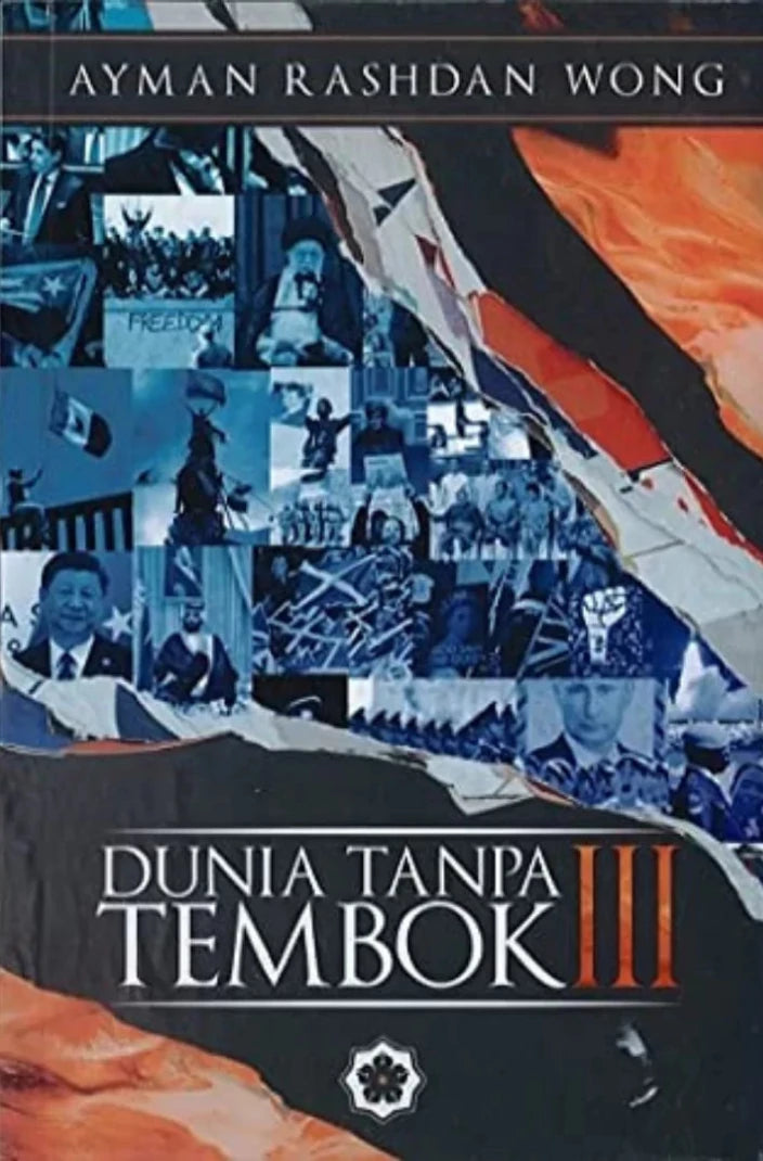 Dunia Tanpa Tembok III