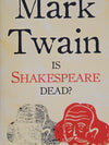 Is Shakespeare Dead?