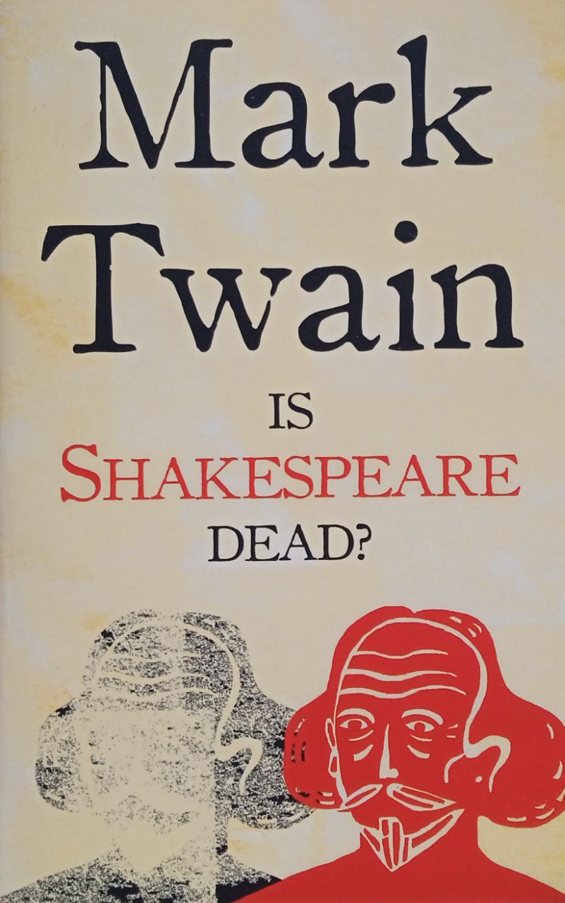 Is Shakespeare Dead?