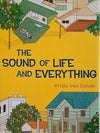 The Sound Of Life And Everything
