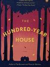 The Hundred Year House