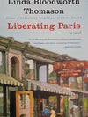 Liberating Paris - Linda Bloodworth Thomason