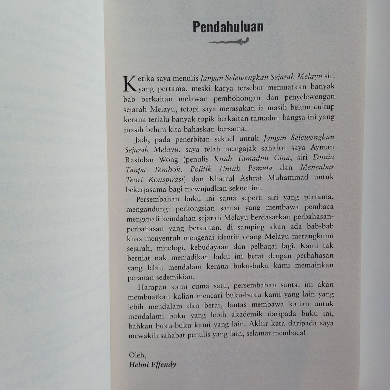 Jangan Selewengkan Sejarah Melayu II