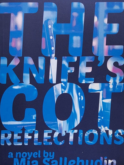 The Knife's Got Reflections