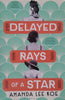 Delayed Rays