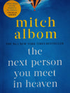 Next Person You Meet In Heaven