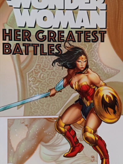 Wonder Woman Her Greatest Battles