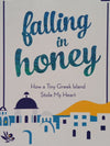 Falling In Honey