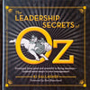 Leadership Secrets Of Oz