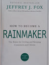 How To Become A Rainmaker
