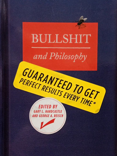 Bullshit And Philosophy
