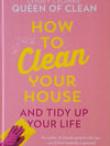 How To Clean Your House