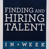 Finding And Hiring Talent