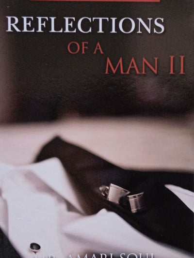 Reflections Of A Man 2