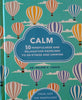 Calm - 50 Mindfulness