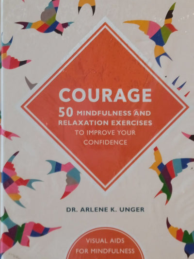Courage - 50 Mindfulness