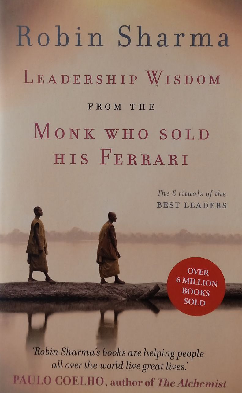 Leadership Wisdom From The Monk