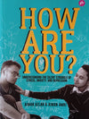 How Are You?