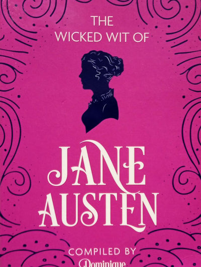 Wicked Wit Of Jane Austen