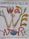 The Way We Work