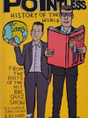 A Pointless History Of The World