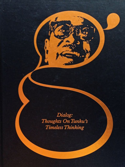 Dialog: Thoughts On Tunku's Timeless Thinking