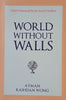 World Without Walls