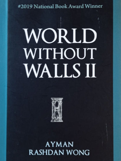 World Without Walls II