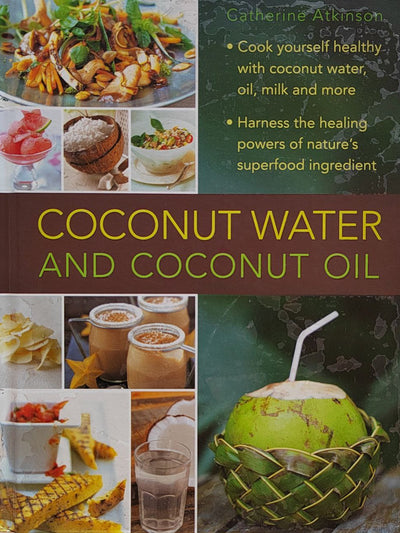 Coconut Water And Coconut Oil