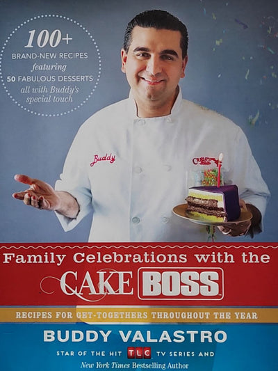 Family Celebrations With The Cake Boss