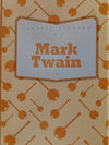 The Classic Work Of Mark Twain