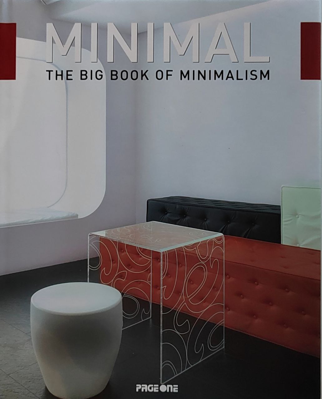 Minimal - The Big Book Of Minimalism