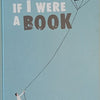 If I Were A Book